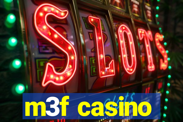 m3f casino